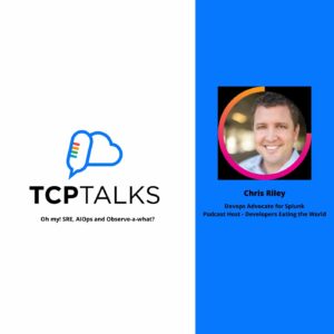 TCP-Talks: Oh my! SRE, AIOps and Observe-a-what?