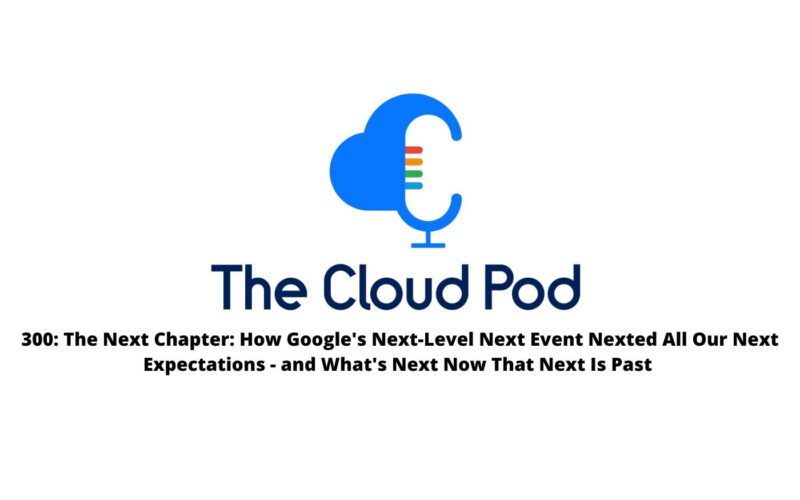 Google Next Recap