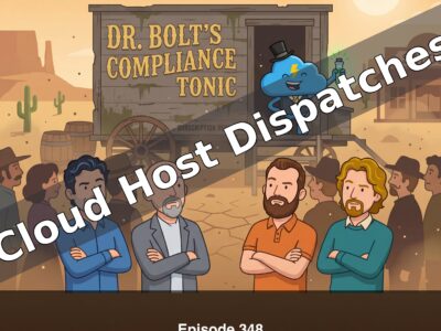 Cloud Host Dispatches - Episode 348