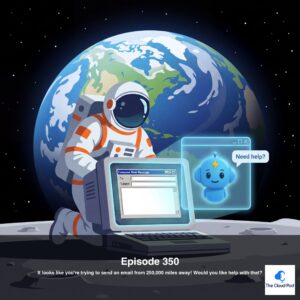 350: It looks like you’re trying to send an email from 250,000 miles away! Would you like help with that?
