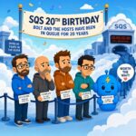 363: SQS: 20 Years of waiting in line